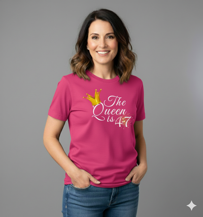 Queen is 47 Birthday shirt