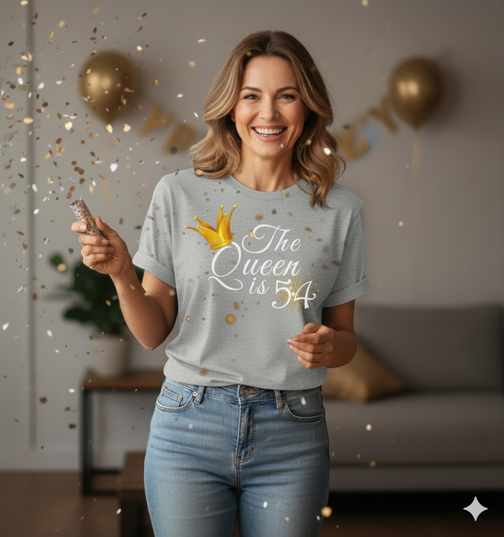 Queen is 54 Birthday shirt