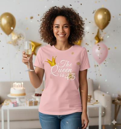 Queen is 43 Birthday shirt