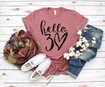 Hello 30 Birthday Shirt For Women