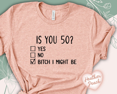 Is You 50? Shirt | Funny 50th Birthday Gift